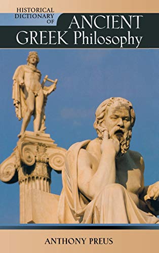 Historical Dictionary of Ancient Greek Philosophy (Historical Dictionaries of Religions, Philosophies and Movements) Cover