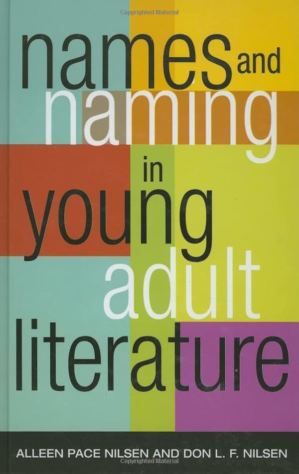 Names and Naming in Young Adult Literature (Scarcrow Studies in Young Adult Literature) Cover