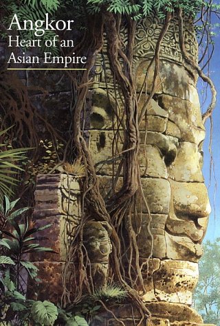 Angkor, heart of an Asian Empire Cover