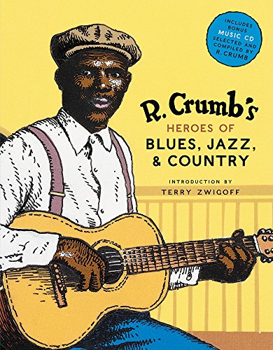 R. Crumb's Heroes of Blues, Jazz, & Country Cover