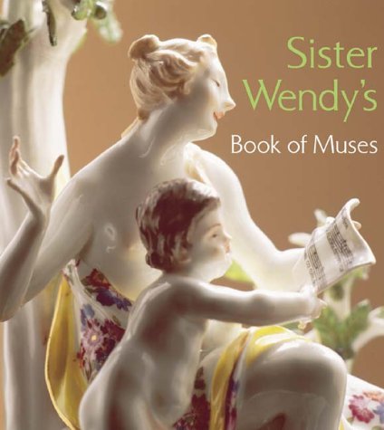 Sister Wendy's book of Muses Cover