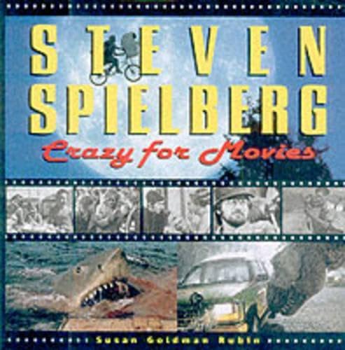 Steven Spielberg: Crazy for Movies Poster
