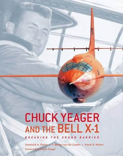 Chuck Yeager and the Bell X-1 Cover