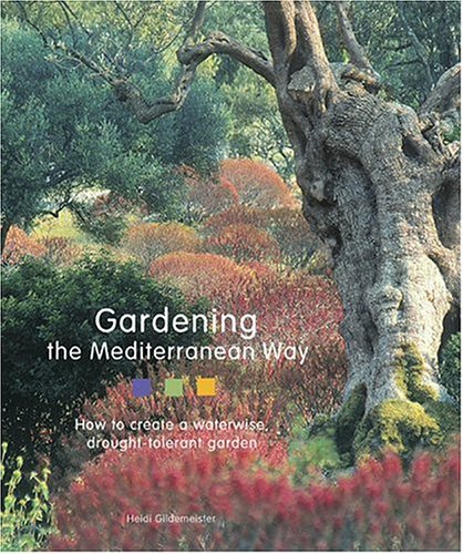 Gardening the Mediterranean Way Cover