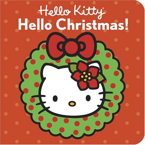 Hello Kitty Hello Christmas Board Book (Hello Kitty) Cover