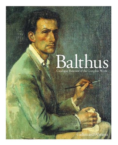 Balthus Catalogue Raisonne of the Complete Works Cover