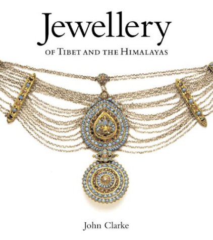 Jewellery of Tibet and the Himalayas Cover