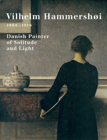 Vilhelm Hammershøi, 1864-1916 Cover