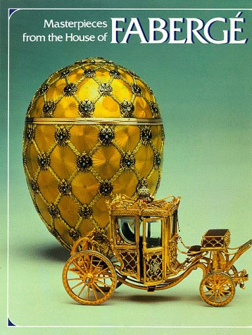 Masterpieces from the House of Fabergé Cover