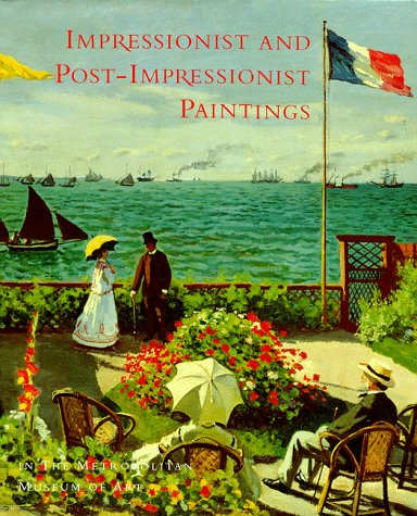 Impressionist and post-impressionist paintings in the Metropolitan Museum of Art Cover