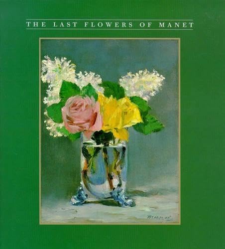 The Last Flowers of Manet (Abradale Books) Cover