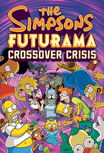 The Simpsons Futurama crossover crisis Cover