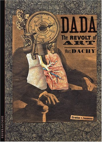Dada: the revolt of art Cover