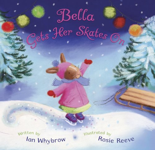 Bella Gets Her Skates On Cover