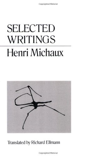 Selected Writings of Henri Michaux Cover