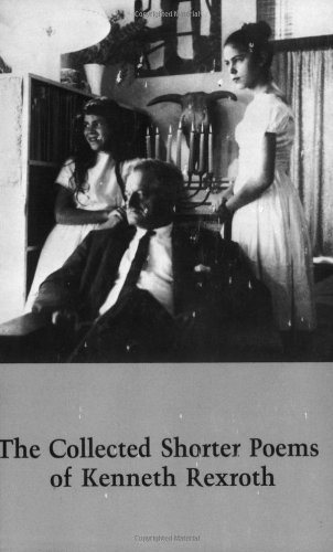 The Collected Shorter Poems of Kenneth Rexroth Cover