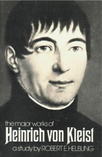 The major works of Heinrich von Kleist Cover