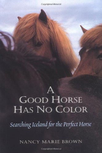 A Good Horse Has No Color Cover