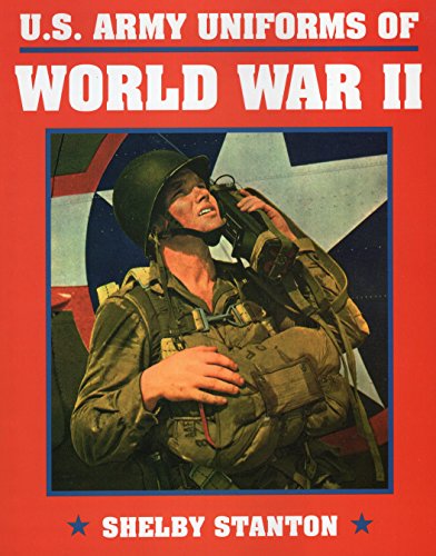 U.S. Army Uniforms of World War II Cover