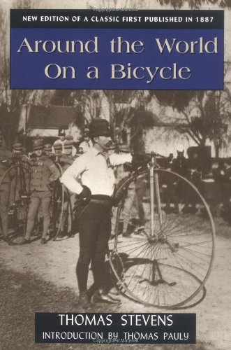 Around the World on a Bicycle (Classics of American Sport) Cover