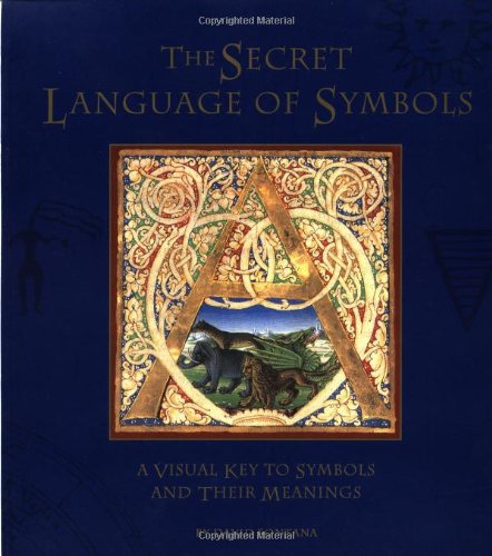 The secret language of symbols Cover