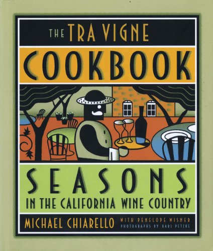 The Tra Vigne Cookbook Cover
