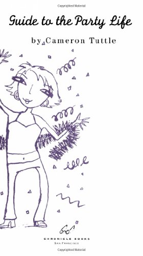 The bad girl's guide to the party life Cover
