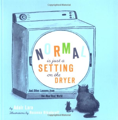 Normal is just a setting on the dryer Cover