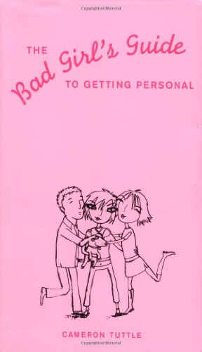 The bad girl's guide to getting personal Cover
