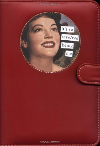 It's So Involved Being Me Organizer (Tainted Ladies) Cover