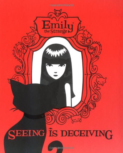 Emily the Strange Seeing Is Deceiving Cover