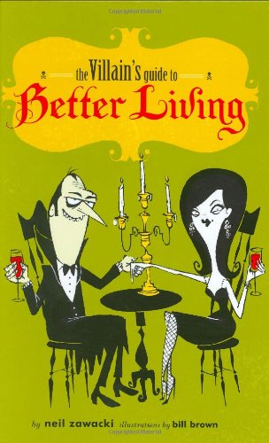 A villain's guide to better living Cover