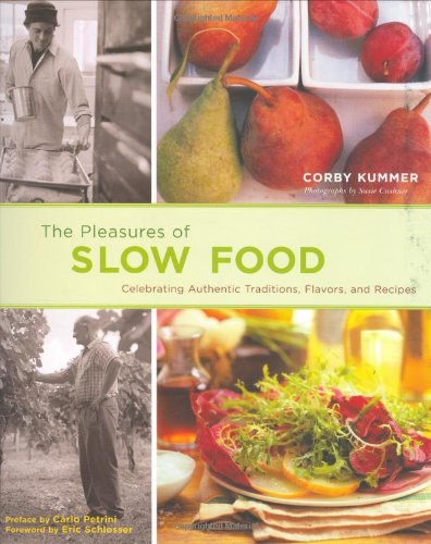 The Pleasures of Slow Food Cover