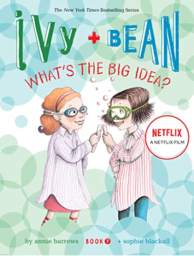 What's the Big Idea? (Ivy + Bean #7) Cover