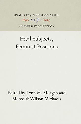 Fetal Subjects, Feminist Positions Cover