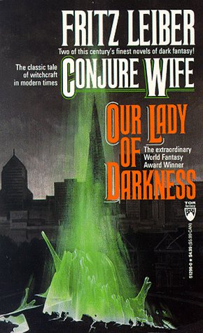 Conjure Wife/Our Lady of Darkness (Tor Doubles) Cover