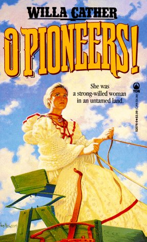 O Pioneers! (Tor Classics) Cover