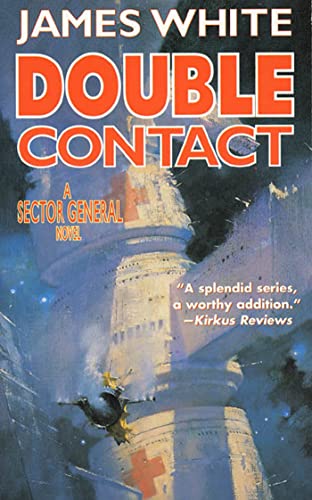 Double Contact (White, James, Sector General Series.) Cover
