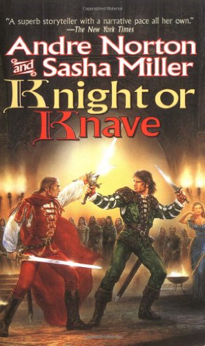 Knight or Knave (Cycle of Oak, Yew, Ash, and Rowan, Book 2) Cover