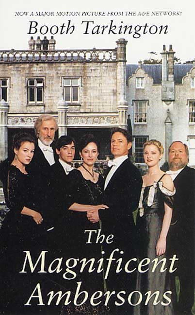 The Magnificent Ambersons (Tor Classics) Cover