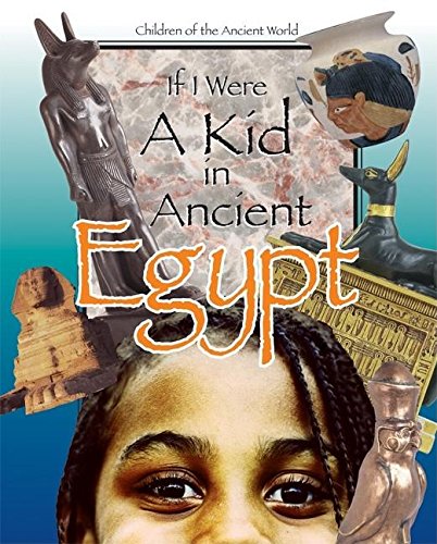 If I were a kid in ancient Egypt Cover