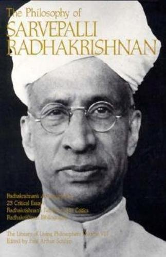 The Philosophy of Sarvepalli Radhadkrishnan, Volume 8 (Library of Living Philosophers) Cover
