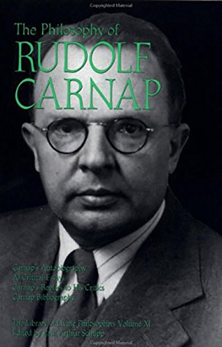 The Philosophy of Rudolf Carnap, Volume 11 (Library of Living Philosophers) Cover