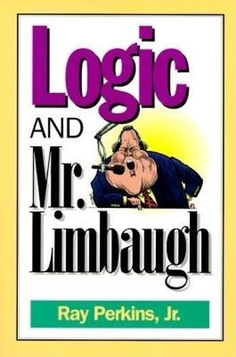 Logic and Mr. Limbaugh Cover