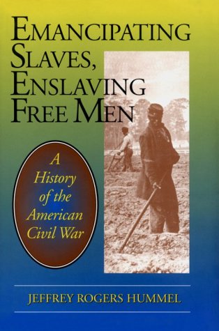 Emancipating slaves, enslaving free men Cover