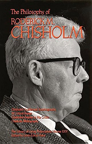 The philosophy of Roderick M. Chisholm Cover