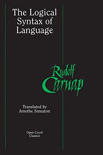 The Logical Syntax of Language (Open Court Classics) Cover