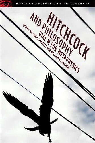 Hitchcock and Philosophy: Dial M for Metaphysics Poster