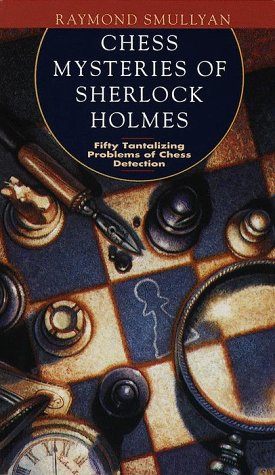 Chess mysteries of Sherlock Holmes Cover