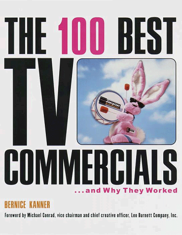 The 100 best TV commercials-- and why they worked Cover